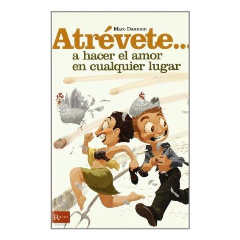 DIABLO PICANTE - OSEZ... FAIRE LAMOUR NIMPORTE OÙ - Sensualia